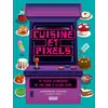 Image de CUISINE ET PIXELS Cassandra Reeder