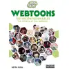 Image de WEBTOONS - 100 incontournables de Corée et du monde Meyra Sudal
