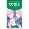 Image de Du Pin sur la planche : Une BD dont vous êtes le meuble