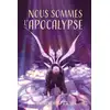 Image de Nous sommes l'Apocalypse (Édition reliée) Andrew Joseph White