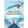 Image de Nos ailes audacieuses Marie Villequier