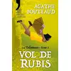 Image de Vol de Rubis : Les Talentueux - Tome 1