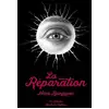 Image de La réparation Nina Bunjevac
