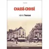 Image de Chassé-croisé Rémi Hesse