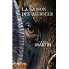 Image de La Saison des Aurochs Pierre Martin