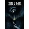 Image de Seule l'ombre Eric Corbeyran, Rurik Sallé