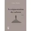 Image de La séquestration du carbone Valéry Molet