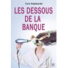Image de Les dessous de la banque Tony Rapisarda