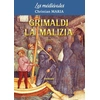 Image de Grimaldi La Malizia Christian Maria