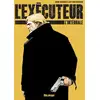 Image de L'exécuteur : Intégrale Arthur Ranson, John Wagner