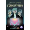 Image de L'ordinatueur : Traduction FALC Christian Grenier, Antoine Brivet
