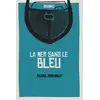 Image de La mer sans le bleu Rachel Corenblit