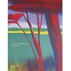 Image de Printemps rouge Louise Martin Burgier