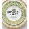Image de Downton Abbey, le livre de cuisine - les recettes officielles Collectif