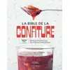Image de La bible de la confiture : Techniques & astuces pour des confitures maison réussies Sandrine Maquet