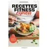 Image de Recettes fitness express : Recettes équilibrées en moins de 20 minutes Tarek Benarioumbil