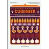Image de Le grand manuel du cuisinier : Et vos rêves de chef deviennent réalité Anne Cazor, Marianne Magnier-Moreno