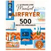 Image de Le Grand livre Marabout - Spécial Airfryer Collectif