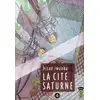Image de La cité saturne Tome 4 Hisae Iwaoka