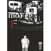 Image de Montage Tome 1 Jun Watanabe