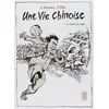 Image de Une vie chinoise Tome 1 : Le temps du Père Pierre Otié