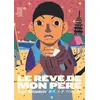 Image de Le rêve de mon père Tome 2 Taiyô Matsumoto