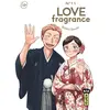 Image de Love fragrance Tome 11 Kintetsu Yamada