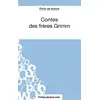 Image de Contes des frères Grimm : analyse complète de l'oeuvre Laurence Binon