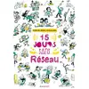 Image de Quinze jours sans réseau Sophie Rigal-Goulard