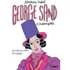 Image de George sand l'indomptée Séverine Vidal