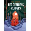 Image de Les derniers refuges Marc Cantin, Isabel