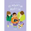 Image de Les mondes de Martin Sophie Rigal-Goulard