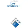 Image de Lire le théâtre I Anne Ubersfeld