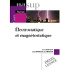 Image de Électrostatique et magnétostatique - Tome I Janine Bruneaux, Michel Saint-Jean, Jean Matricon