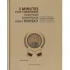 Image de 3 minutes pour comprendre : 50 notions essentielles sur le whisky Charles Maclean