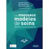 Image de Les nouveaux modèles de soins - une clinique au service de la personne Bernard Granger