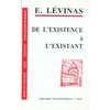 Image de De l'existence à l'existant Emmanuel Levinas