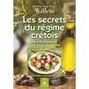 Image de Les secrets du régime crétois Jean-Pierre Willem