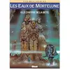 Image de Les eaux de Mortelune Tome 6 - le chiffre de la bête Patrick Cothias, Philippe Adamov