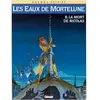 Image de Les eaux de Mortelune Tome 8 - la mort de Nicolas Patrick Cothias, Philippe Adamov