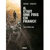 Image de Il était une fois en France - Tome 01
