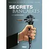 Image de Secrets Bancaires - Tome 3.2 : L'affrontement Pierre Wachs, Philippe Richelle