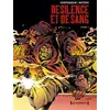 Image de De Silence et de Sang - Intégrale Tome 02 : Chapitres 6 à 10 François Corteggiani, Jean-Yves Mitton