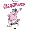 Image de Gros dégueulasse Reiser