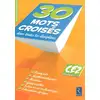 Image de 30 mots croisés dans toutes les disciplines Christian Lamblin