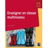 Image de Enseigner en classe multiniveau Marie Gabriel