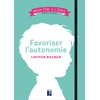 Image de Favoriser l'autonomie - Mieux-être à l'école cycle 1 et Ulis Louison Nielman