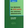 Image de Les épreuves de droit public aux concours administratifs - catégorie A Christian Bigaut