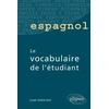 Image de Espagnol - Le vocabulaire de l'étudiant Joseph Sandalinas