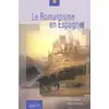 Image de Romantisme en Espagne (Le) Helios Jaime, Robert Omnes